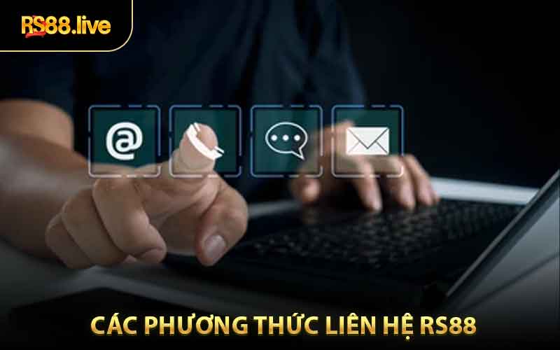 Các phương thức liên hệ RS88 có thể sử dụng
